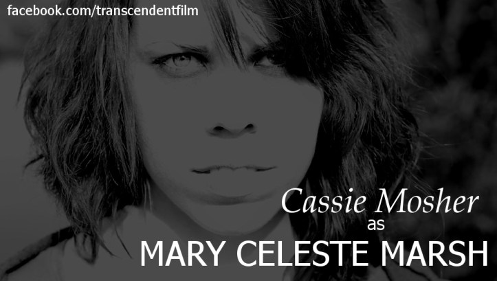 Cassie Mosher as Mary Celeste Marsh