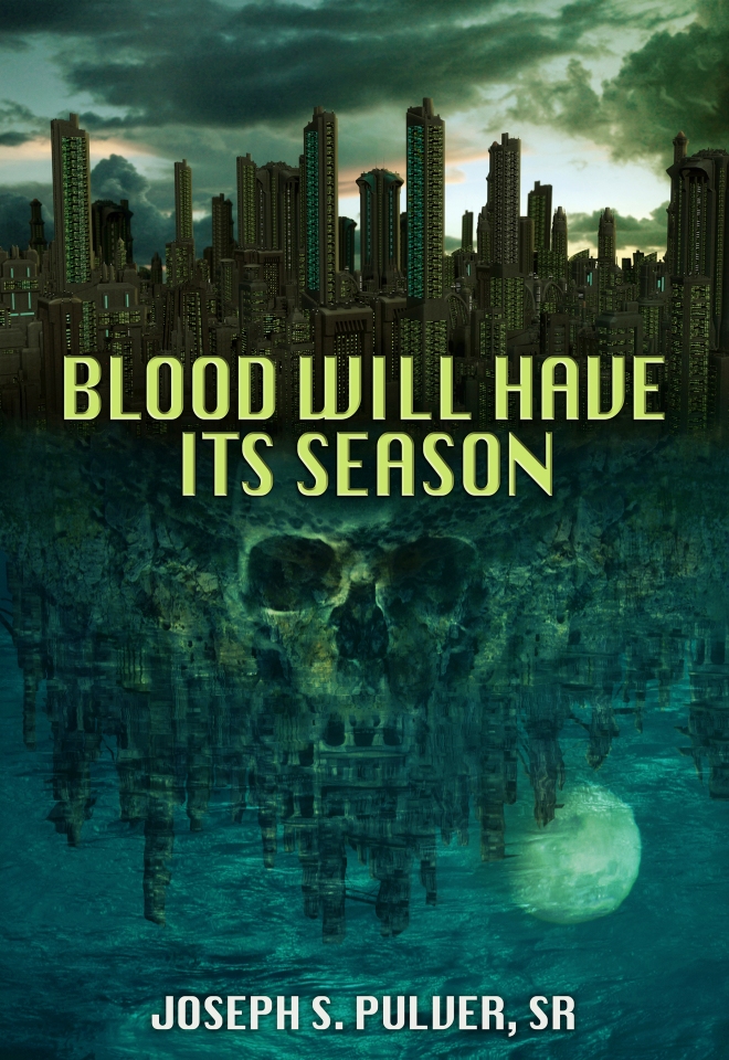 Blood Will Have Its Season cover